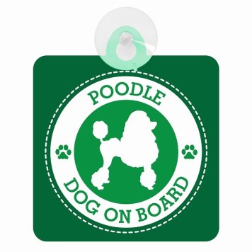 セーフティサイン DOG ON BOARD POODLE プードル グリーン 安全運転 車内用 吸盤タイプ 煽り運転対策 収れん火災防止タイプ 安全対策 カーサイン 吸盤 肉球マーク