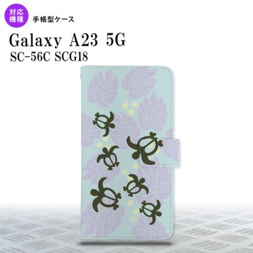 Galaxy A23 GalaxyA23 手帳型スマホケース カバー ホヌ 小 青 2022年 10月発売 nk-004s-a23-dr1468