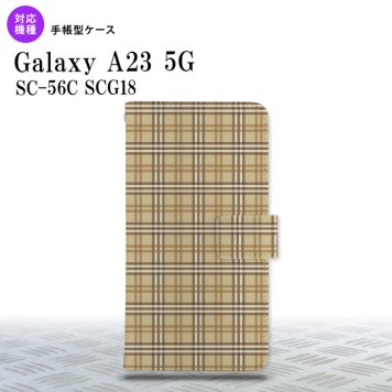 Galaxy A23 GalaxyA23 手帳型スマホケース カバー チェック ベージュ 2022年 10月発売 nk-004s-a23-dr444