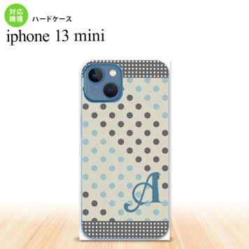iPhone13mini iPhone13 mini ケース ハードケース ドット 水玉 C グレー 青 +アルファベット  nk-i13m-1650i