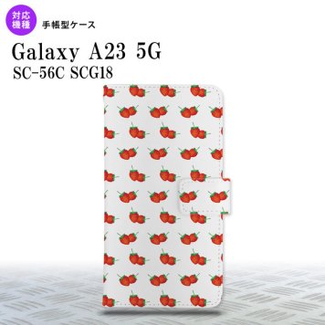 Galaxy A23 GalaxyA23 手帳型スマホケース カバー 苺 イチゴ 小 赤 2022年 10月発売 nk-004s-a23-dr045