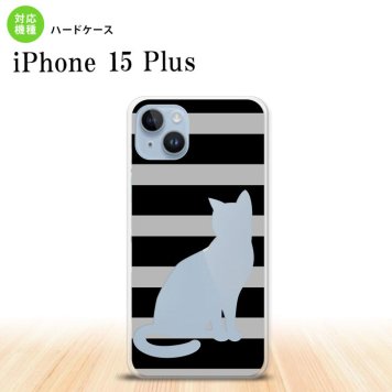 iPhone15 plus iPhone15 plus スマホケース 背面ケース ハードケース 猫 ボーダー B 黒 2023年 9月発売 nk-i15pl-962