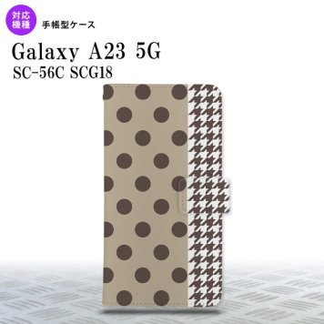 Galaxy A23 GalaxyA23 手帳型スマホケース カバー ドット 千鳥 茶 2022年 10月発売 nk-004s-a23-dr1514
