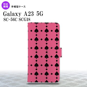 Galaxy A23 GalaxyA23 手帳型スマホケース カバー トランプ スペード ピンク 黒 2022年 10月発売 nk-004s-a23-dr538