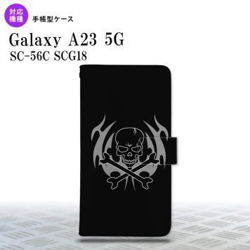 Galaxy A23 GalaxyA23 手帳型スマホケース カバー ドクロ 2022年 10月発売 nk-004s-a23-dr514