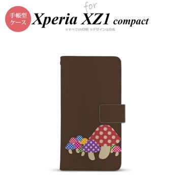 【手帳型 スマホ カバー ケース】【SO02K】【エクスペリア XZ1】手帳型 ケース SO-02K スマホ カバー Xperia XZ1 Compact エクスペリア きのこ 茶 nk-004s-so02k-dr742【メール便送料無料】