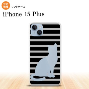 iPhone15 plus iPhone15 plus スマホケース 背面ケースソフトケース 猫 ボーダー A 黒 2023年 9月発売 nk-i15pl-tp961