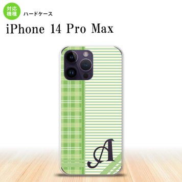 iPhone14 ProMax iPhone14 Pro Max スマホケース 背面ケース ハードケース チェック ボーダー 緑 +アルファベット 2022年 9月発売 nk-i14pm-1603i