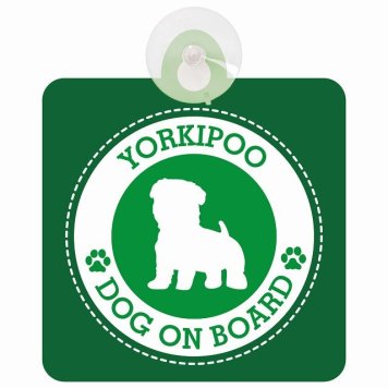 セーフティサイン DOG ON BOARD Yorkipoo ヨープー グリーン 安全運転 車内用 吸盤タイプ 煽り運転対策 収れん火災防止タイプ 安全対策 カーサイン 吸盤 肉球マーク