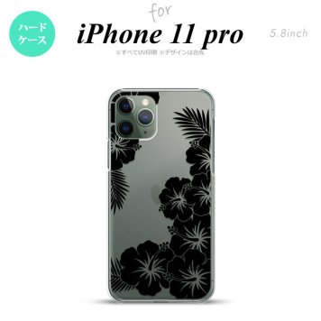 iPhone11Pro iPhone11 Pro スマホケース ハードケース ハイビスカス F クリア 黒 メンズ レディース nk-i11p-1060