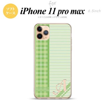 iPhone11ProMax iPhone11pro max スマホケース ソフトケース チェック ボーダー 緑 +アルファベット メンズ レディース nk-i11pm-tp1603i