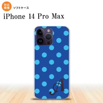 iPhone14 ProMax iPhone14 Pro Max スマホケース 背面ケースソフトケース ドット 水玉 B 青 +アルファベット 2022年 9月発売 nk-i14pm-tp836i
