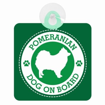セーフティサイン DOG ON BOARD POMERANIAN ポメラニアン グリーン 安全運転 車内用 吸盤タイプ 煽り運転対策 収れん火災防止タイプ 安全対策 カーサイン 吸盤 肉球マーク
