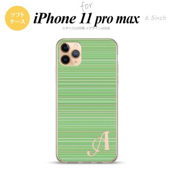 iPhone11ProMax iPhone11pro max スマホケース ソフトケース ボーダー 細 緑 +アルファベット メンズ レディース nk-i11pm-tp1290i