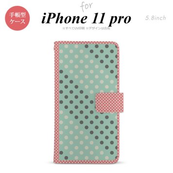 iPhone11Pro iPhone11 Pro 手帳型スマホケース カバー ドット 水玉 ミント ピンク  nk-004s-i11p-dr1651