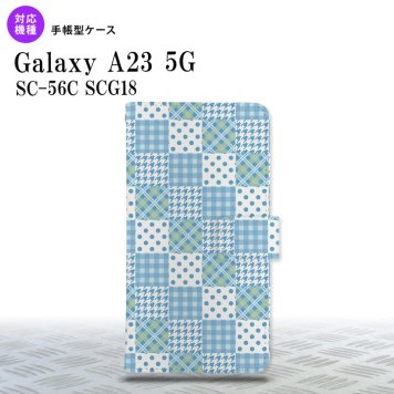Galaxy A23 GalaxyA23 手帳型スマホケース カバー パッチワーク 水色 2022年 10月発売 nk-004s-a23-dr1064