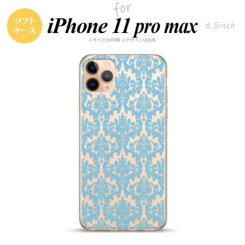 iPhone11ProMax iPhone11pro max スマホケース ソフトケース ダマスク B クリア 水色 メンズ レディース nk-i11pm-tp1027
