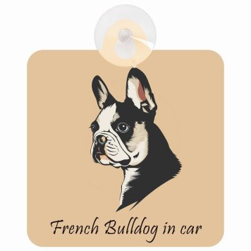French Bulldog フレンチブルドッグ Aタイプ 車 窓ガラス 吸盤タイプ 犬 かっこいい おしゃれ イラスト付 DOG IN CAR ドッグインカー ドッグオンボード 安全対策 セーフティサイン デコ 外出 ドライブ カーサイン 吸盤