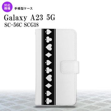 Galaxy A23 GalaxyA23 手帳型スマホケース カバー トランプ 帯 黒 クリア 2022年 10月発売 nk-004s-a23-dr528