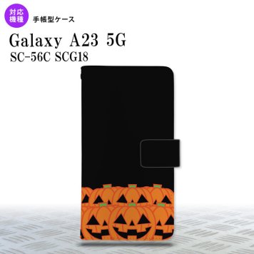 Galaxy A23 GalaxyA23 手帳型スマホケース カバー ハロウィン カボチャ オレンジ 2022年 10月発売 nk-004s-a23-dr403