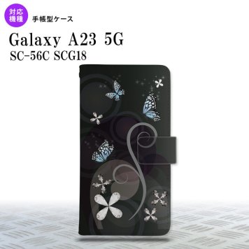 Galaxy A23 GalaxyA23 手帳型スマホケース カバー バタフライ 蝶 黒 2022年 10月発売 nk-004s-a23-dr227