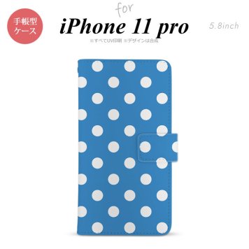 iPhone11Pro iPhone11 Pro 手帳型スマホケース カバー ドット 水玉 水色  nk-004s-i11p-dr835