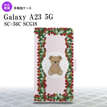 Galaxy A23 GalaxyA23 手帳型スマホケース カバー くま イチゴ 白 2022年 10月発売 nk-004s-a23-dr1507