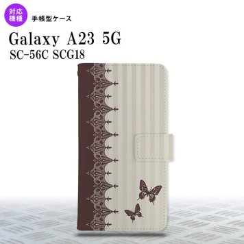 Galaxy A23 GalaxyA23 手帳型スマホケース カバー バタフライ 蝶 レース 茶 2022年 10月発売 nk-004s-a23-dr1284
