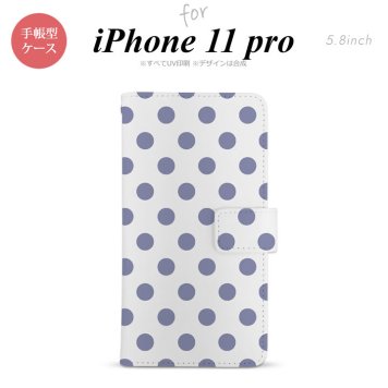 iPhone11Pro iPhone11 Pro 手帳型スマホケース カバー ドット 水玉 白 青  nk-004s-i11p-dr107