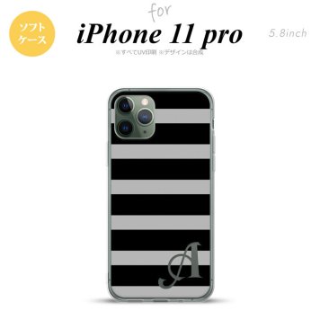 iPhone11Pro iPhone11 Pro スマホケース ソフトケース ボーダー 大 黒 グレー +アルファベット メンズ レディース nk-i11p-tp792i