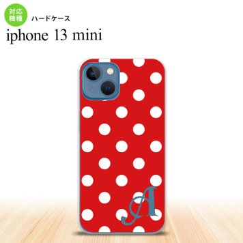 iPhone13mini iPhone13 mini ケース ハードケース ドット 水玉 B 赤 +アルファベット  nk-i13m-839i