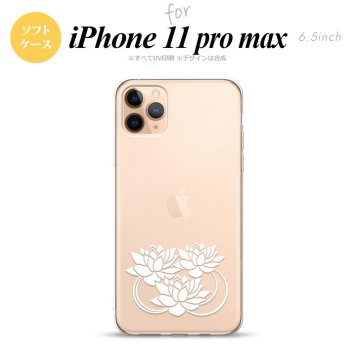 iPhone11ProMax iPhone11pro max スマホケース ソフトケース 蓮 クリア 白 メンズ レディース nk-i11pm-tp501
