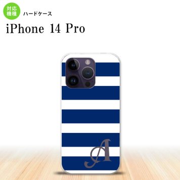 iPhone14 Pro iPhone14 Pro スマホケース 背面ケース ハードケース ボーダー 大 青 白 +アルファベット 2022年 9月発売 nk-i14p-796i