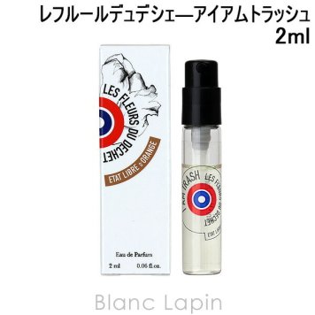【ミニサイズ】 エタリーブルドオランジェ ETAT LIBRE D'ORANGE レフルールデュデシェ―アイアムトラッシュ EDP ゴミの花 ミニフレグランス ミニ香水 2ml