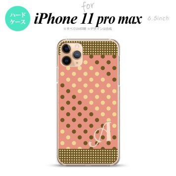 iPhone11ProMax iPhone11pro max スマホケース ハードケース ドット 水玉 C サーモンピンク 茶 +アルファベット メンズ レディース nk-i11pm-1641i