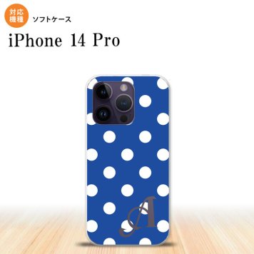 iPhone14 Pro iPhone14 Pro スマホケース 背面ケースソフトケース ドット 水玉 B 青 +アルファベット 2022年 9月発売 nk-i14p-tp837i
