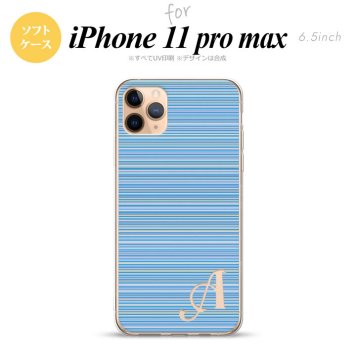 iPhone11ProMax iPhone11pro max スマホケース ソフトケース ボーダー 細 青 +アルファベット メンズ レディース nk-i11pm-tp1288i