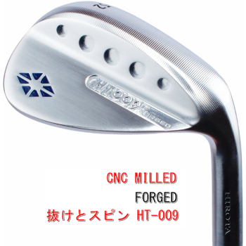 抜けとスピンの CNC MILLED FORGED 広田ゴルフ フォージド ミルド ウェッジ 【 HT-009 】