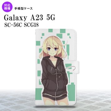 Galaxy A23 GalaxyA23 手帳型スマホケース カバー 女の子 キャラ 緑 2022年 10月発売 nk-004s-a23-dr1326
