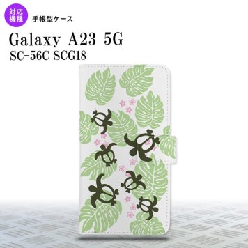 Galaxy A23 GalaxyA23 手帳型スマホケース カバー ホヌ 小 クリア 緑 2022年 10月発売 nk-004s-a23-dr1462
