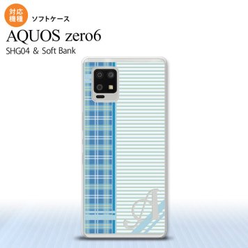 SHG04 SHG04 ZERO6 AQUOS zero6 スマホケース ソフトケース チェック ボーダー 青 +アルファベット メンズ レディース nk-zero6-tp1604i