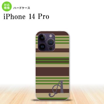 iPhone14 Pro iPhone14 Pro スマホケース 背面ケース ハードケース ボーダー 緑 +アルファベット 2022年 9月発売 nk-i14p-701i
