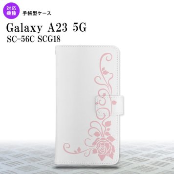 Galaxy A23 GalaxyA23 手帳型スマホケース カバー バラ クリア ピンク 2022年 10月発売 nk-004s-a23-dr1071
