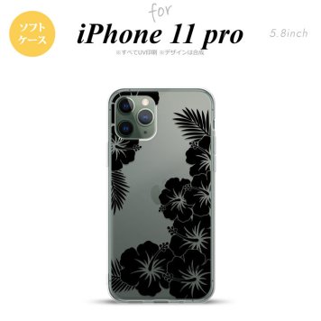 iPhone11Pro iPhone11 Pro スマホケース ソフトケース ハイビスカス F クリア 黒 メンズ レディース nk-i11p-tp1060