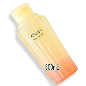 AYURA(アユーラ) ナイトリートバス 300mL