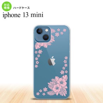 iPhone13mini iPhone13 mini ケース ハードケース ハイビスカス E クリア ピンク  nk-i13m-1056