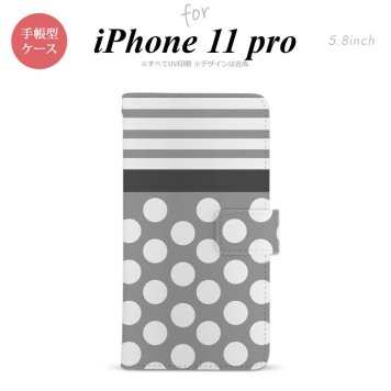 iPhone11Pro iPhone11 Pro 手帳型スマホケース カバー ドット ボーダー グレー  nk-004s-i11p-dr781