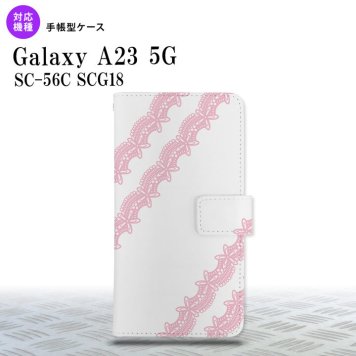Galaxy A23 GalaxyA23 手帳型スマホケース カバー レース ピンク 2022年 10月発売 nk-004s-a23-dr1095