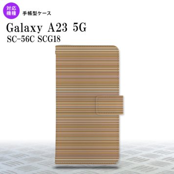 Galaxy A23 GalaxyA23 手帳型スマホケース カバー ボーダー 細 茶 2022年 10月発売 nk-004s-a23-dr1289