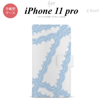 iPhone11Pro iPhone11 Pro 手帳型スマホケース カバー レース 水色  nk-004s-i11p-dr1101